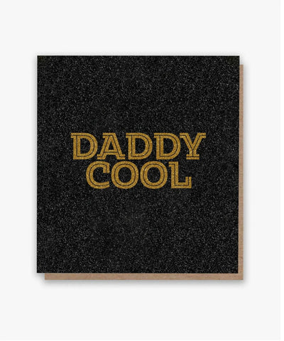 Daddy Cool Card - All Shades