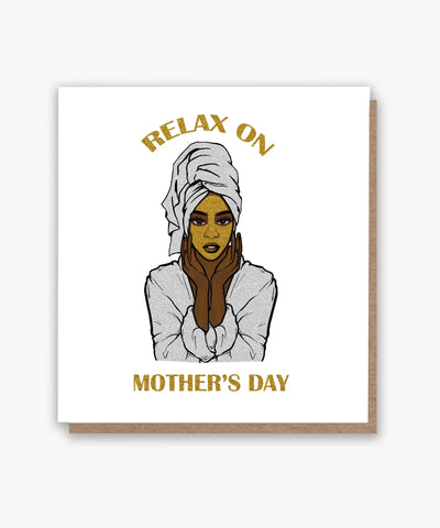 Relax on Mother’s Day Card