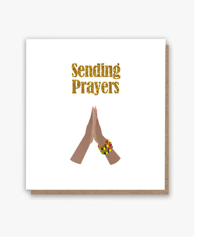 Sending Prayers (Darker Skin Tone) - All Shades