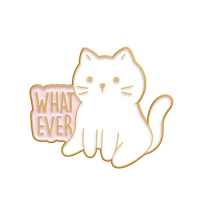 "Whatever Cat" Zinc Alloy Enamel Pin – Fun and Sassy Badge for Cat Lovers All Shades
