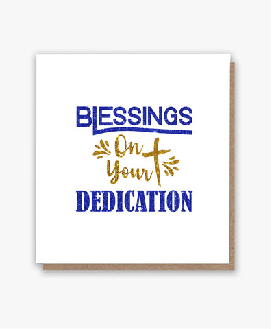 Blessings On Your Dedication Card! 💙