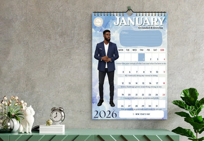 LIMITED STOCK!! Exclusive! All Shades 2026 Affirmation Calendar – For the Man Building, Growing & Rising All Shades