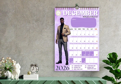 LIMITED STOCK!! Exclusive! All Shades 2026 Affirmation Calendar – For the Man Building, Growing & Rising All Shades