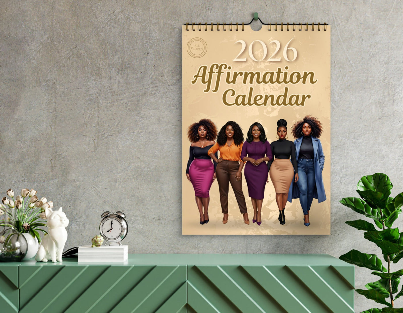 All Shades 2026 Affirmation Calendar – Grounded, Glowing & Growing All Year All Shades