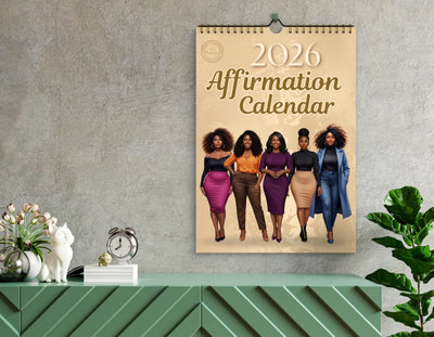 All Shades 2026 Affirmation Calendar – Grounded, Glowing & Growing All Year All Shades