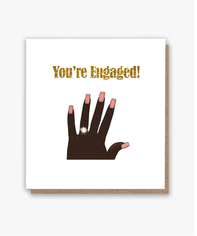 Congratulations You're Engaged!! (Darker Skin tone)