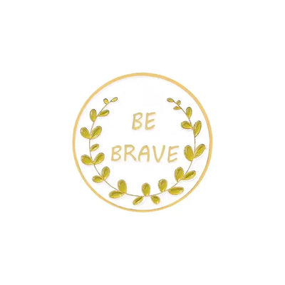 Be Brave - Enamel Pin All Shades