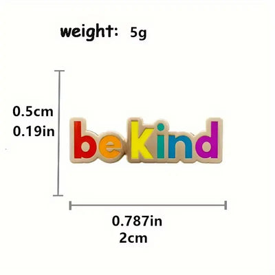 Be Kind - Enamel Pin All Shades