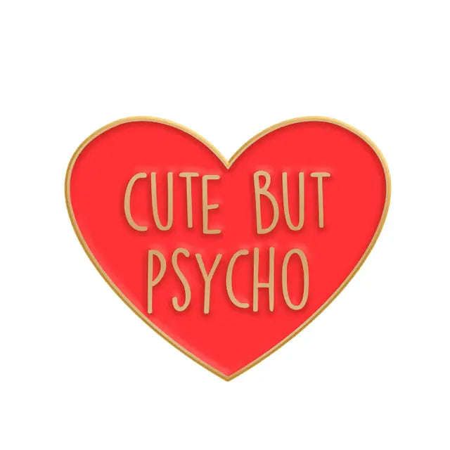 Enamel Pin – "Cute But Psycho" All Shades