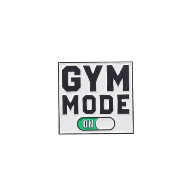 Gym Mode On - Enamel Pin All Shades