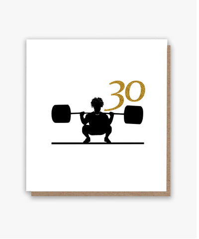 30 Strong Birthday Card!
