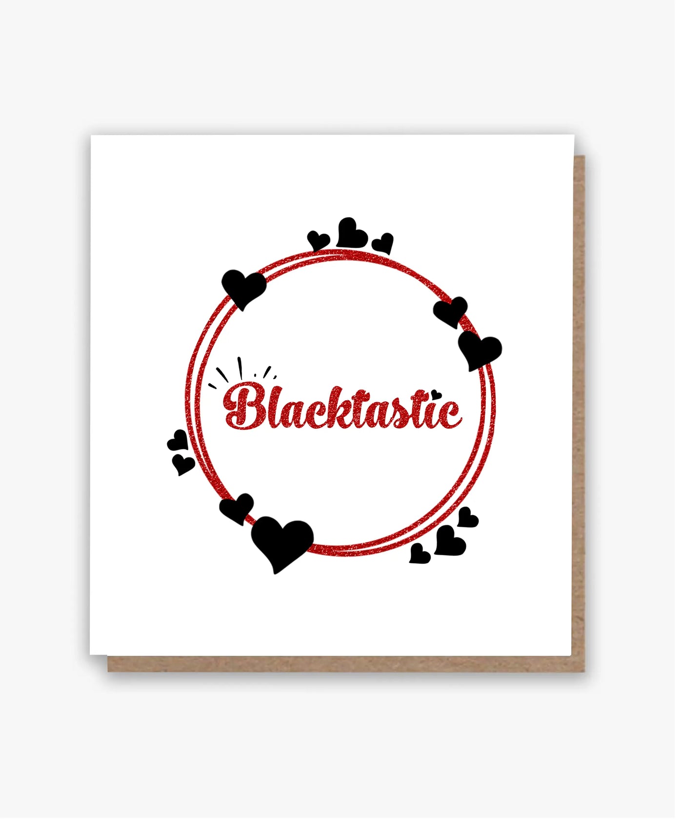 Blacktastic Greeting Card!! 🖤🤎