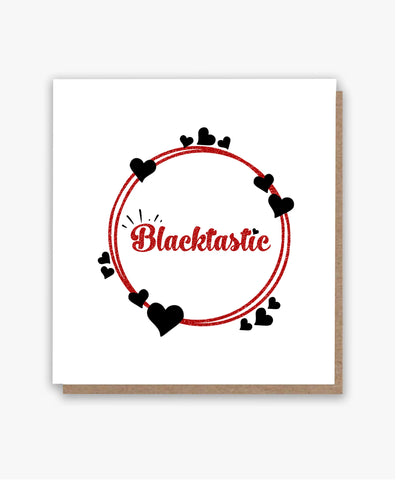 Blacktastic Greeting Card!! 🖤🤎