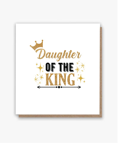 Daughter of The King Card!