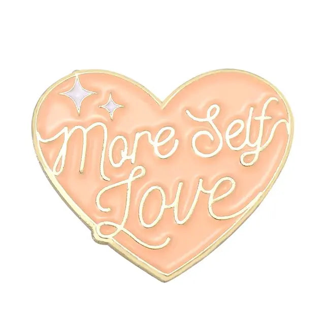 More Self Love - Enamel Pin All Shades