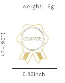 Courage - Enamel Pin All Shades