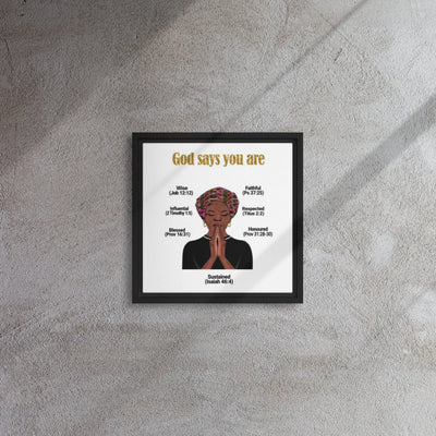 God Says You Are - Divine Qualities Scripture Poster - Framed canvas All Shades