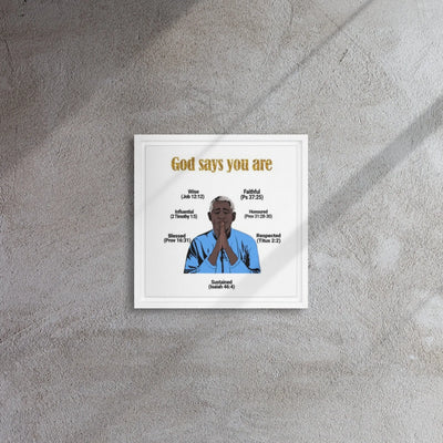 God Says You Are - Empowering Scripture Quotes Poster - Framed Canvas All Shades