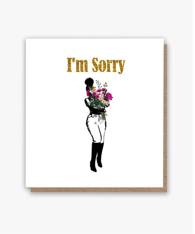 I'm Sorry! 💐